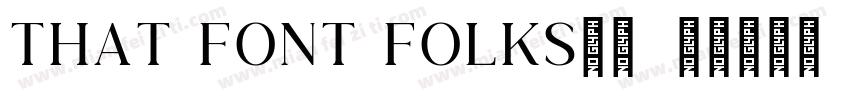 that font folks字体字体转换
